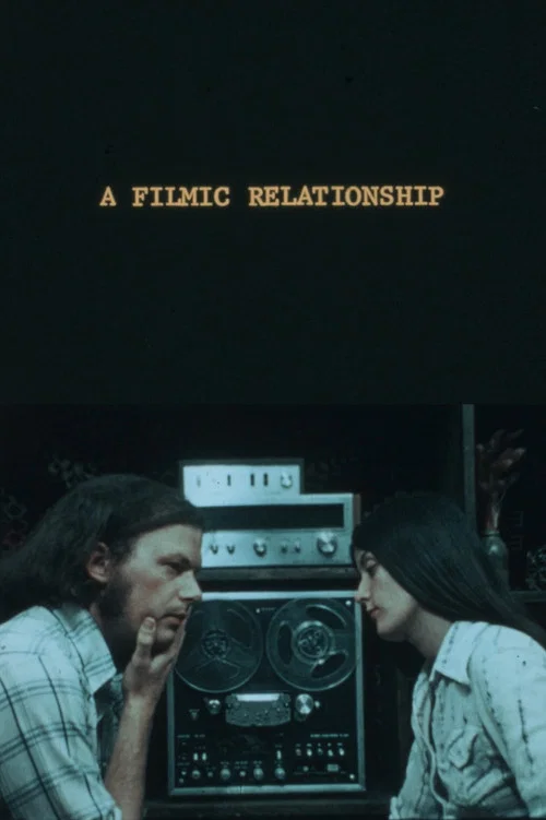 Movie poster for A Filmic Relationship (1976)