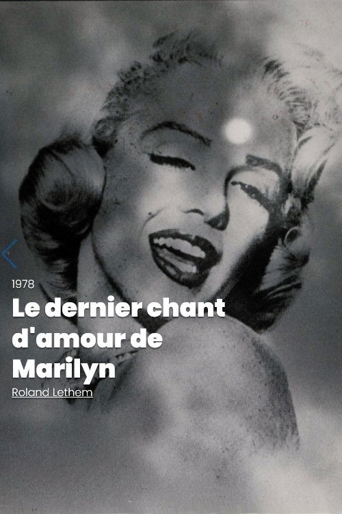 Movie poster for Marilyn's La(te)st Love Song (1978)