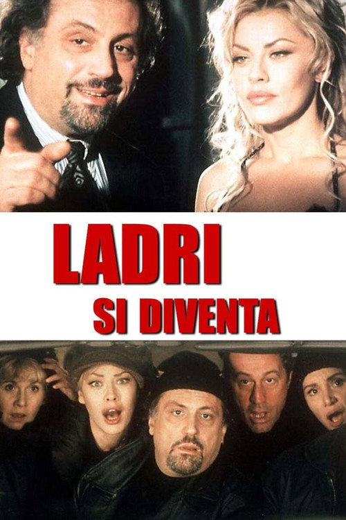 Movie poster for Ladri si diventa (1998)