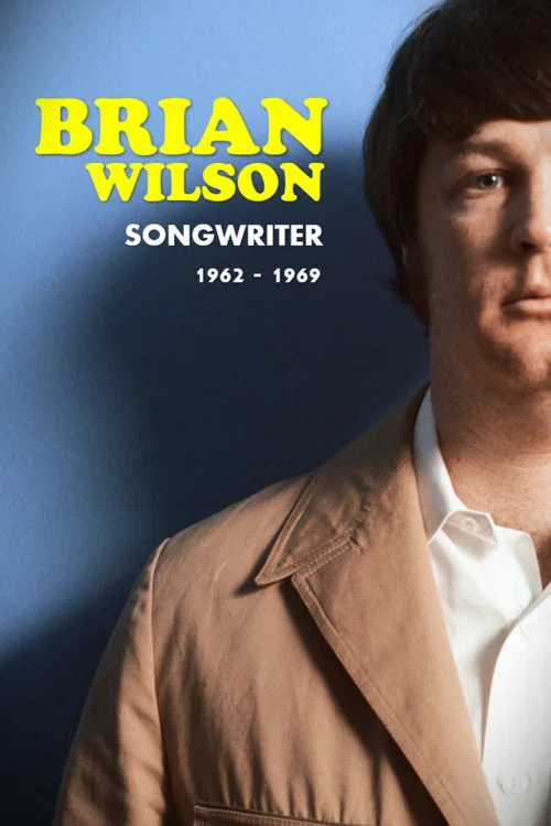Movie poster for Brian Wilson: Songwriter 1962-1969 (2010)