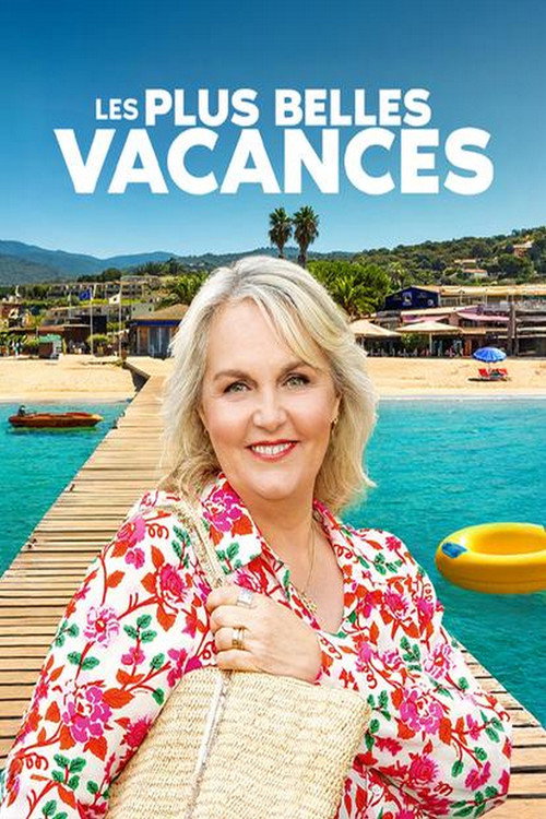 Series poster for Les plus belles vacances (2018)