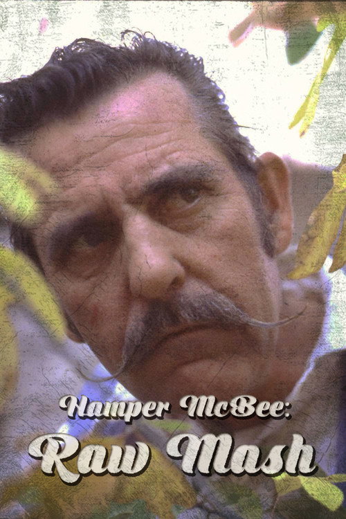 Movie poster for Hamper McBee: Raw Mash (1978)