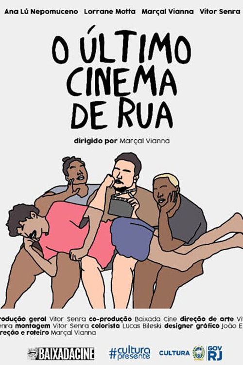 Movie poster for O Último Cinema de Rua (2021)