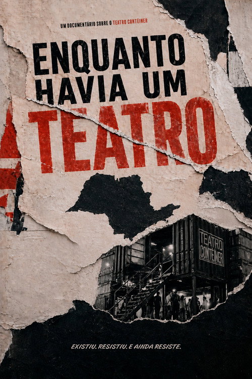 Movie poster for Enquanto Havia um Teatro (2026)