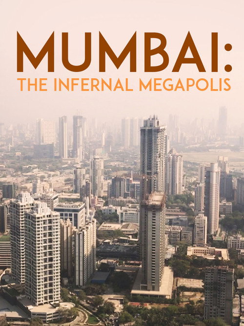 Movie poster for Mumbai: The Infernal Megapolis