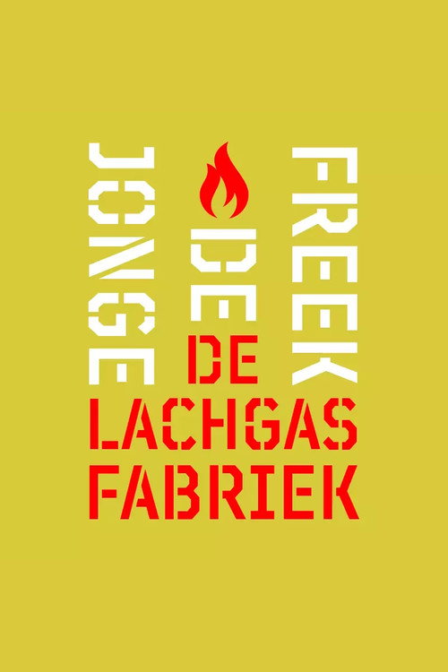 Movie poster for Freek de Jonge: De Lachgasfabriek (2020)
