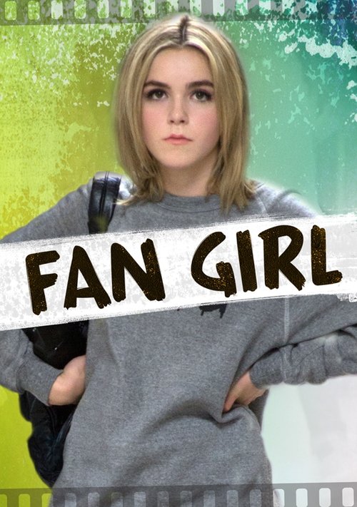 Movie poster for Fan Girl (2015)