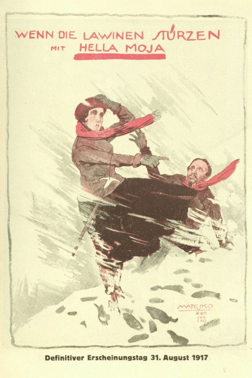 Movie poster for Wenn die Lawinen stürzen (1917)