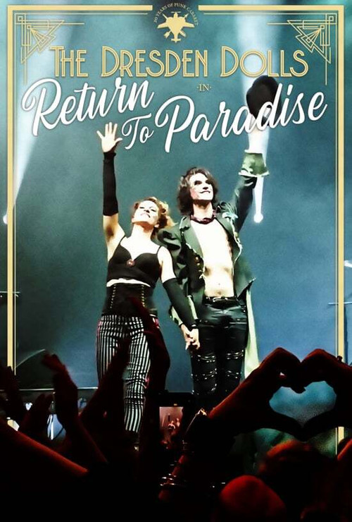 Movie poster for The Dresden Dolls: Return to Paradise (2020)