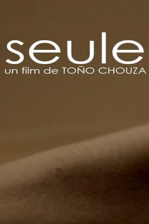Movie poster for Seule (2012)