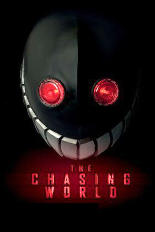 Movie poster for The Chasing World (2008)