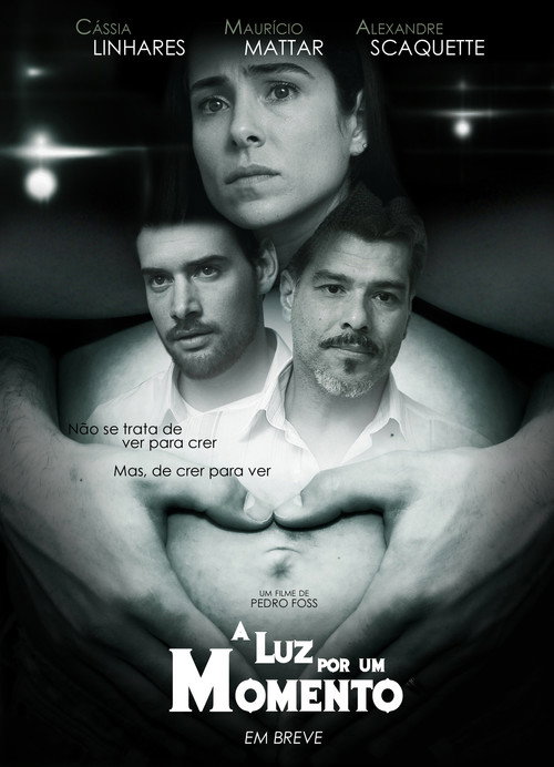 Movie poster for A Luz por um Momento (2011)