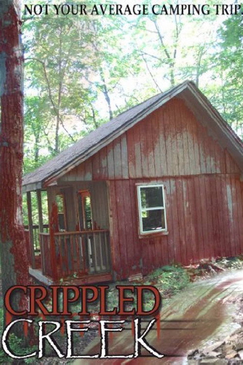 Movie poster for Crippled Creek (2005)