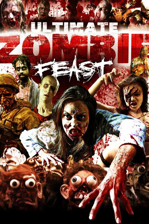 Movie poster for Ultimate Zombie Feast (2020)