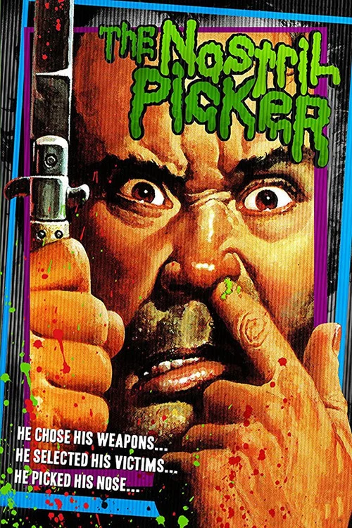 Movie poster for The Nostril Picker (1988)
