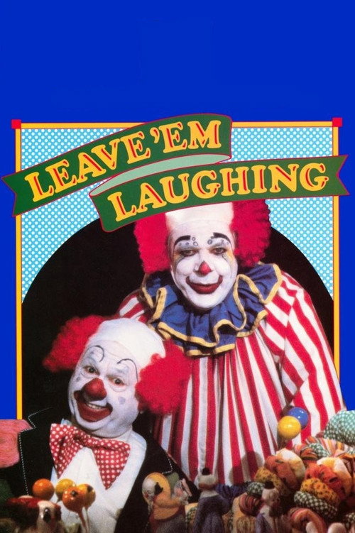 Movie poster for Leave 'Em Laughing (1981)