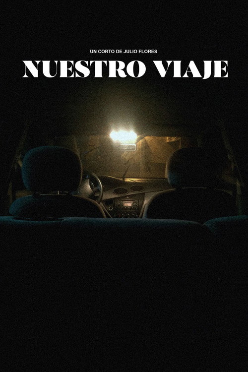 Movie poster for Nuestro Viaje (2019)