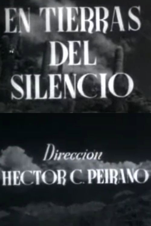 Movie poster for En tierras del silencio (1949)
