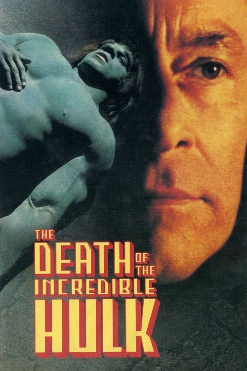 Movie poster for The Death of the Incredible Hulk (1990)