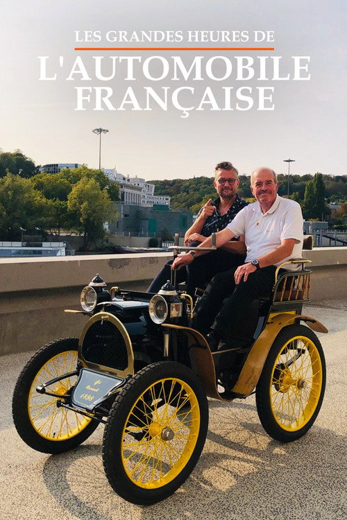 Movie poster for Les Grandes Heures de l'automobile française (2016)