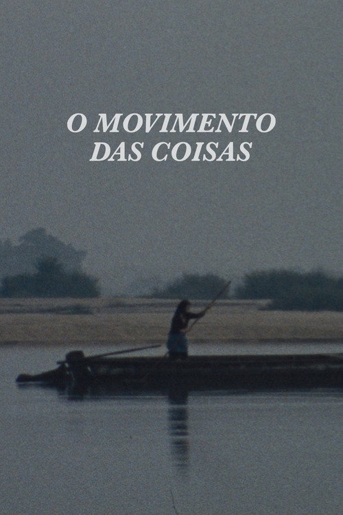 Movie poster for The Movement of Things (1985)