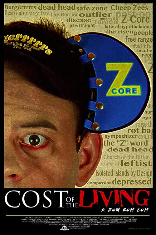 Movie poster for Cost of the Living: A Zom Rom Com (2013)