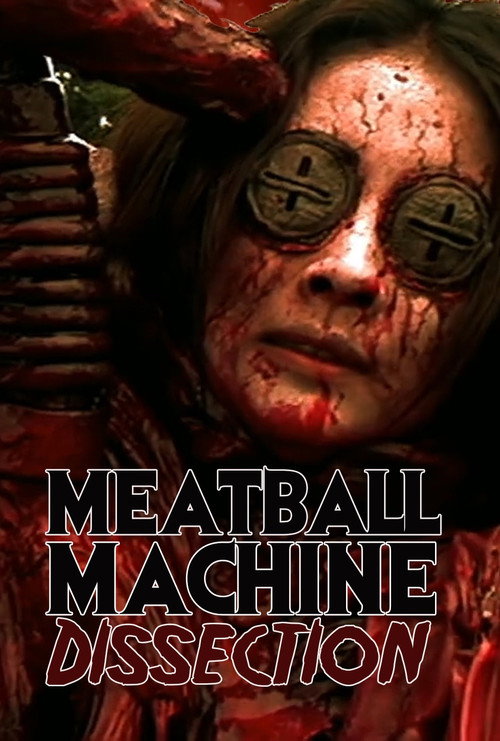 Movie poster for Meatball Machine : Dissection (2024)