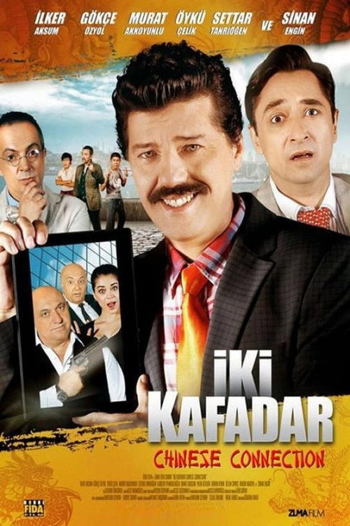 Movie poster for İki Kafadar: Chinese Connection (2013)