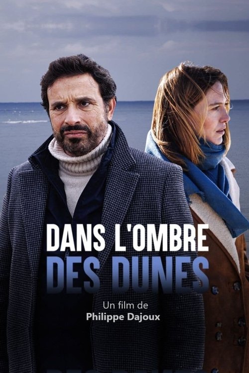 Movie poster for Dans l'ombre des dunes (2022)