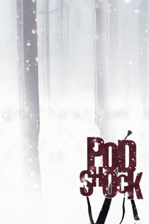 Movie poster for Podshock (2010)