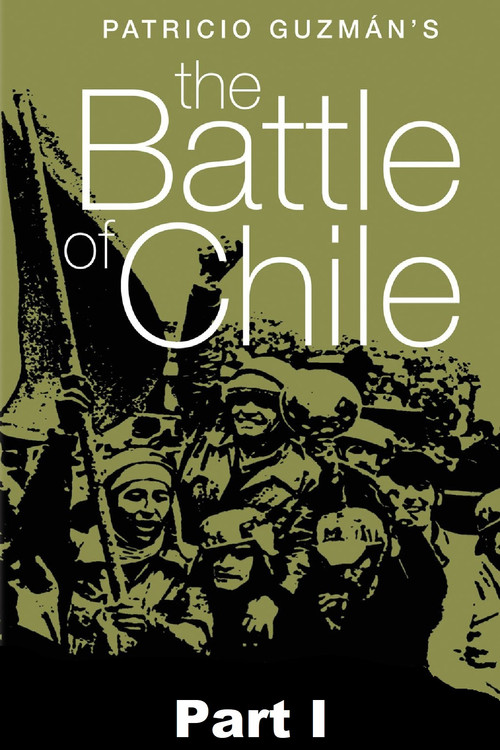 Movie poster for The Battle of Chile: Part I (1975)