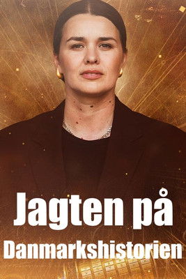 Jagten på Danmarkshistorien poster