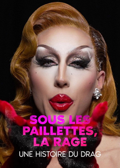 Movie poster for Underneath the Sequence, Rage: a History of Drag (2025)