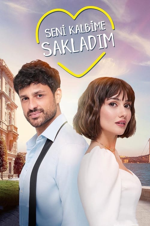 Seni Kalbime Sakladım poster