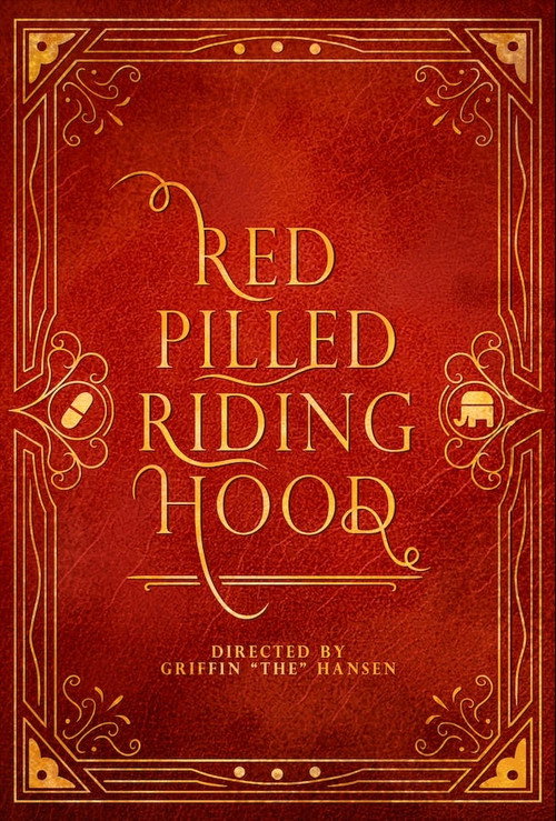 Movie poster for Red Pilled Riding Hood (2024)