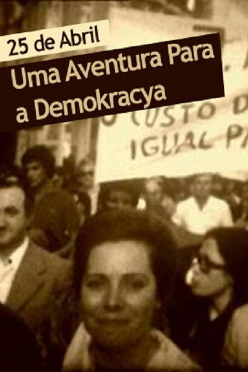 Movie poster for April 25 – An Adventure for Democracy (2000)