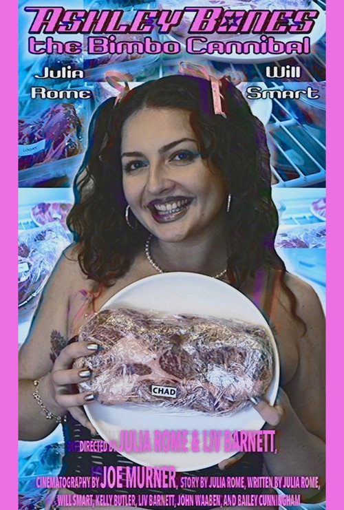Movie poster for Ashley Bones: The Bimbo Cannibal (Proof of Concept Mockumentary) (2023)