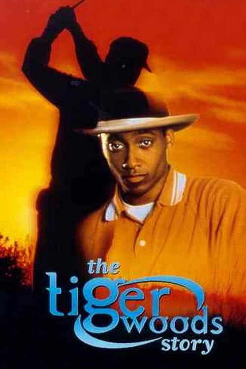 Movie poster for The Tiger Woods Story (1998)