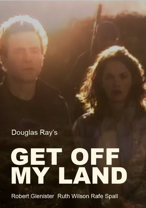 Movie poster for Get Off My Land (2007)