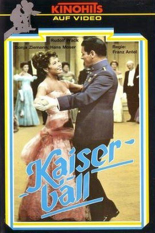 Movie poster for Kaiserball (1956)