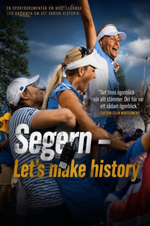 Movie poster for Segern – Let´s make history (2014)