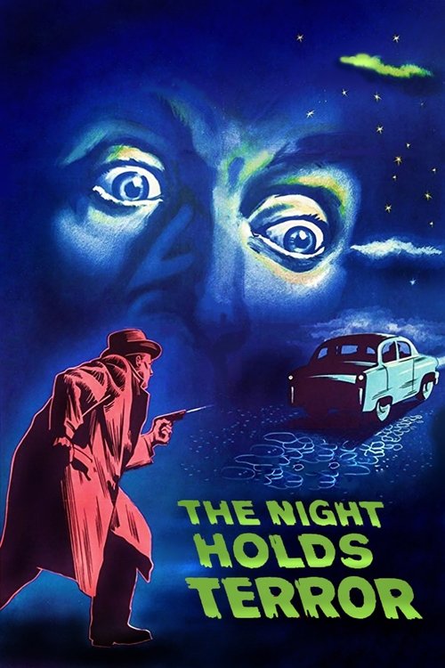 Movie poster for The Night Holds Terror (1955)
