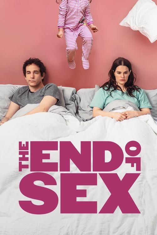 Movie poster for The End of Sex (2023)