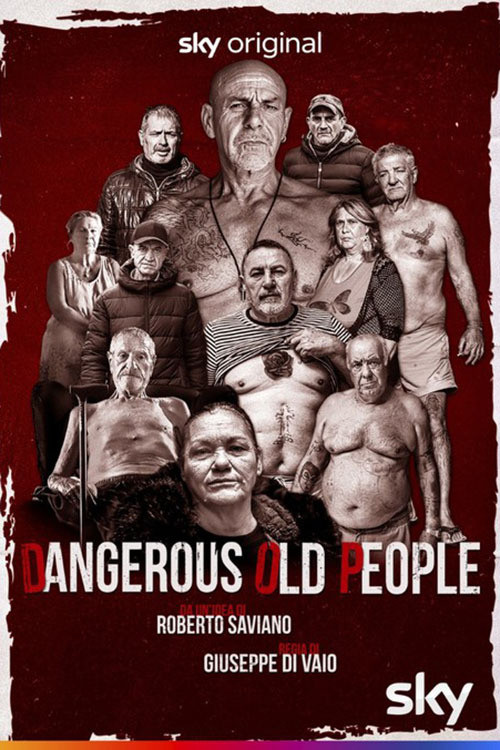 Dangerous Old People poster