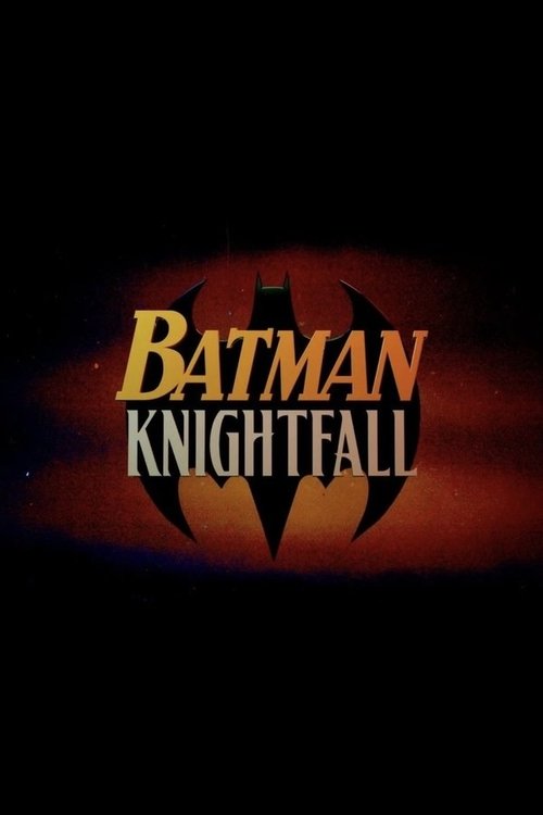 Movie poster for Batman: Knightfall Part 2: Knightquest