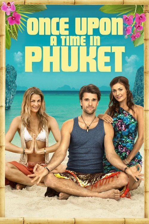 Movie poster for Once Upon a Time in Phuket (2012)