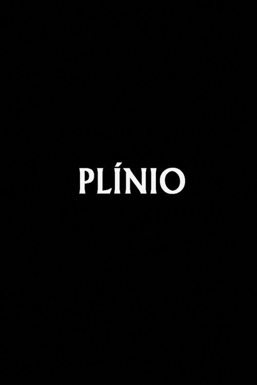 Movie poster for Plínio (2019)