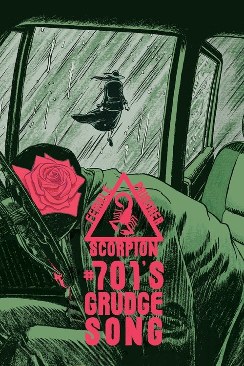 Movie poster for Female Prisoner Scorpion: #701's Grudge Song (1973)