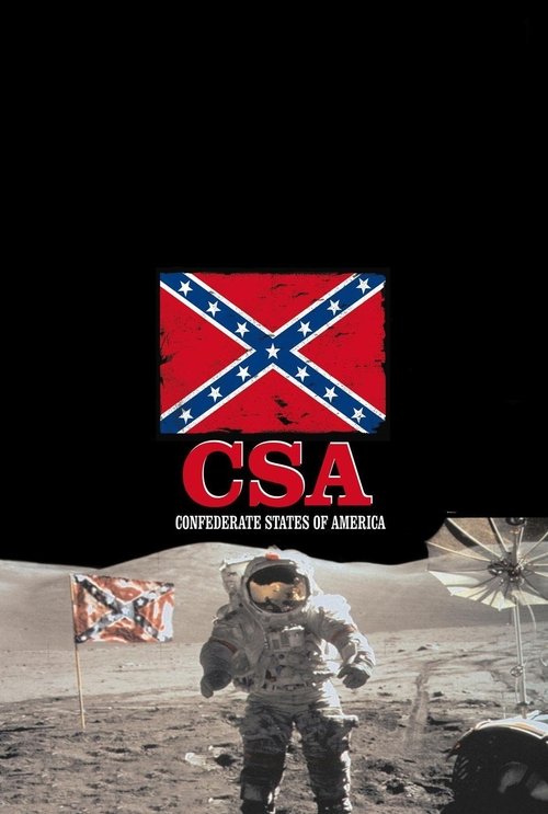 Movie poster for C.S.A.: The Confederate States of America (2005)