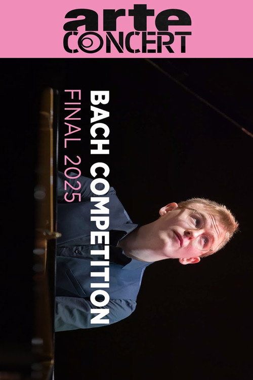 Movie poster for Bach Competition Leipzig 2025 Final (2025)